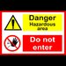 Sign danger hazardous area do not enter